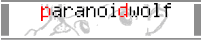 paranoidwolf�F�ϑz�T�@�l